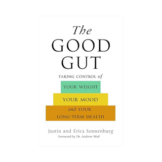 The Good Gut by Justin and Erica Sonnenburg, white book cover with stacked green, yellow and orange title bars